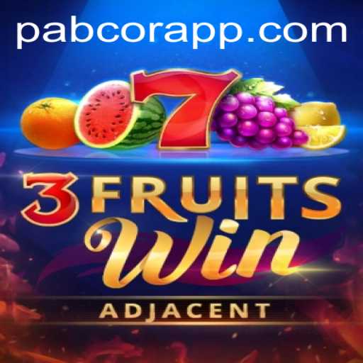 Exploring the Exciting World of 3FruitsWin and the Pabcor Connection